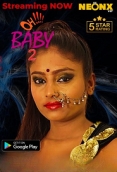 Ohhh Baby 2 (2023) NeonX Short Film Watch Online