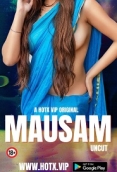 Mausam (2023) HotX Short Film Watch Online