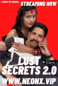 Lust Secrets 2 0 (2023) NeonX Short Film Watch Online