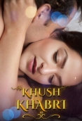 Khush Khabri (2024) Hopi Short Film Watch Online