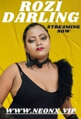 Rozi Darling (2023) NeonX Short Film Watch Online