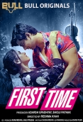 First Time 2024 BullApp Short Film Download