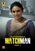 Watchman (2023) S01 Part 1 Ullu Web Series Watch Online