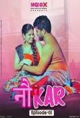 Noukar (2023) MoodX S01E01 Web Series Watch Online