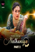 Nathuniya (2023) Voovi S01 Part 2 Web Series Download