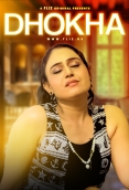 Dhokha (2023) Fliz S01E02 Web Series Download