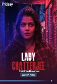 Lady Chatterjee 2024 S01 Complete Bengali Web Series Download