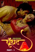 Ghoonghat 2024 Jalva S01 Part 1 Web Series Download
