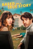 Based on a True Story 2023 Hindi Dubbed S01 Complete Web Series Download