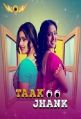 Taak Jhank 2024 Wow S01E03T04 Web Series Download