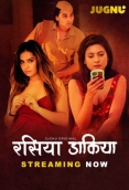 Raseeya Dakiya 2025 Jugnu S01 Part 01 Web Series Download