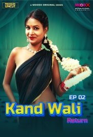 Kaand Wali Return (2025) Moodx S01 E02 Web Series Kaand Wali Return (2025) Moodx S01 E02 Web Series (2025)