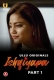 Ishqiyapa Part 1 (2022) S01 Hindi Ullu Web Series Watch Online