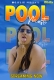 Pool Masti (2023) MojFlix S01E02 Web Series Watch Online