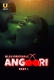 Angoori (2023) S01 Part 1 Ullu Web Series Download